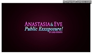 Porn Comics - Anastasia & Eve Public Exxxposure Sex Comics