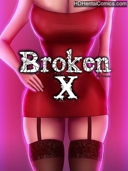 Porn Comics - Broken X 1 Porn Comics