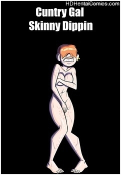 Porn Comics - Cuntry Gal – Skinny Dippin Porn Comics