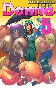Porn Comics - Filthy Donna 5 Hentai Comics