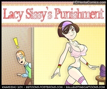 Porn Comics - Lacy Sissy’s Punishment 1 Sex Comics