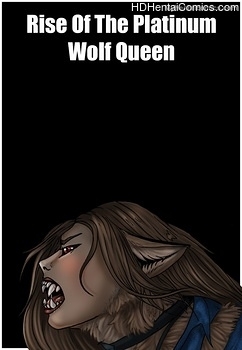 Porn Comics - Rise Of The Platinum Wolf Queen Hentai Comics