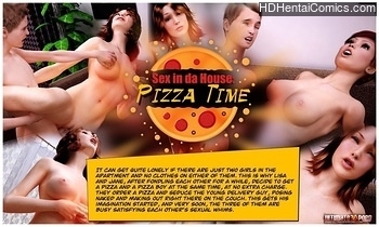 Porn Comics - Sex In Da House – Pizza Time Porn Comics