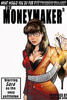 Porn Comics - The MoneyMaker 3 Sex Comics